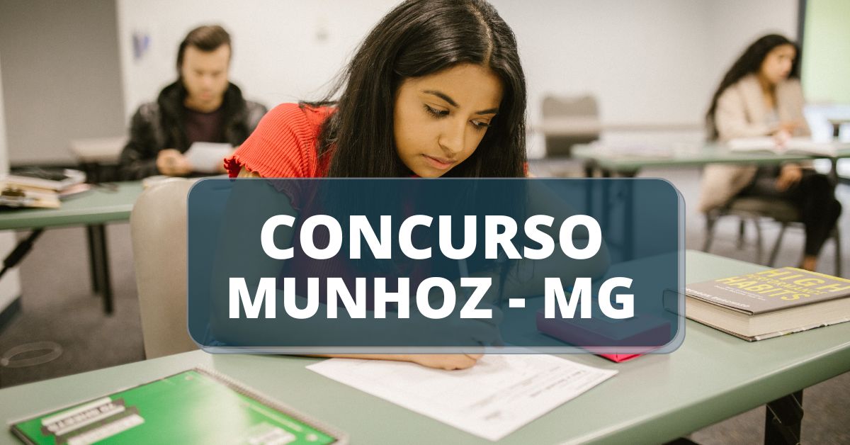 Concurso Prefeitura de Munhoz - MG, concurso munhoz mg, edital concurso munhoz, edital concurso prefeitura de munhoz, concursos mg