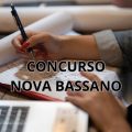 Concurso Prefeitura de Nova Bassano – RS abre vagas + CR; até R$ 7,6 mil