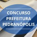 Concurso Prefeitura de Pedranópolis – SP: edital retificado; vagas até R$ 7,1 mil