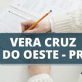 Concurso Prefeitura de Vera Cruz do Oeste – PR: edital oferta até R$ 14,3 mil