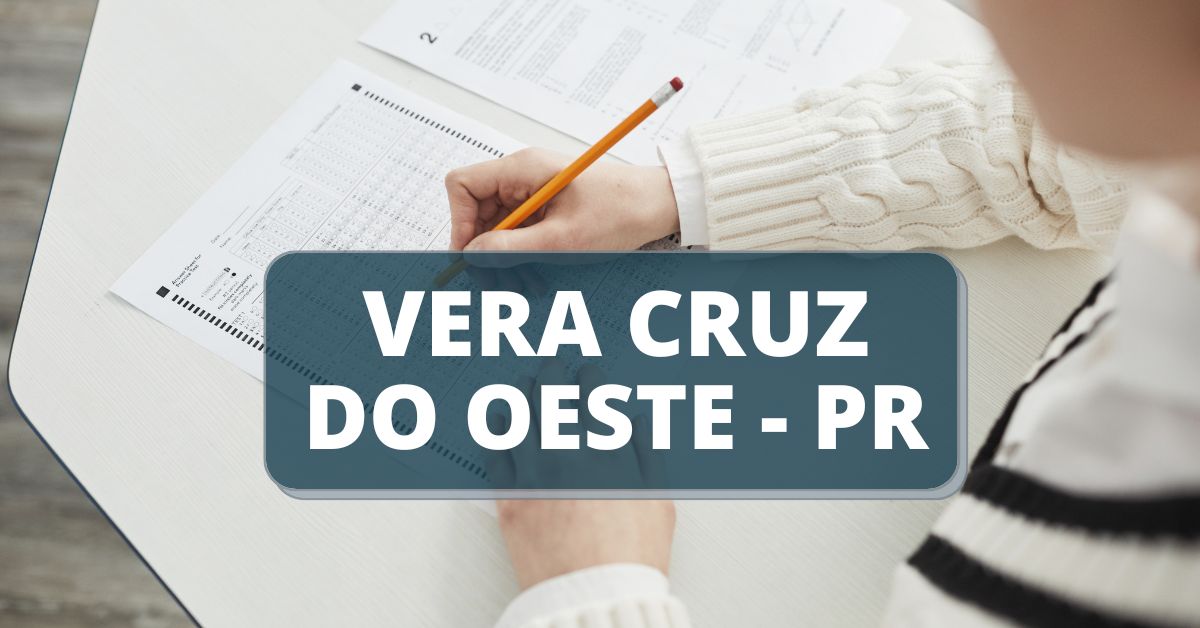 Concurso Prefeitura de Vera Cruz do Oeste - PR, concurso vera cruz do oeste 2023, prefeitura de de vera cruz do oeste pr, edital vera cruz do oeste - pr, concursos pr