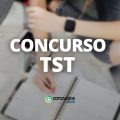 Concurso TST: edital e inscrição; até R$ 13.202