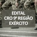 CRO 9ª Região do Exército Brasileiro abre processo seletivo; ganhos de R$ 8,9 mil