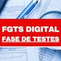 FGTS Digital vai entrar em fase de testes neste fim de semana