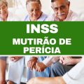 INSS: 11 estados fazem mutirão de perícia médica neste fim de semana