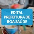 Prefeitura de Boa Saúde – RN lança edital de processo seletivo