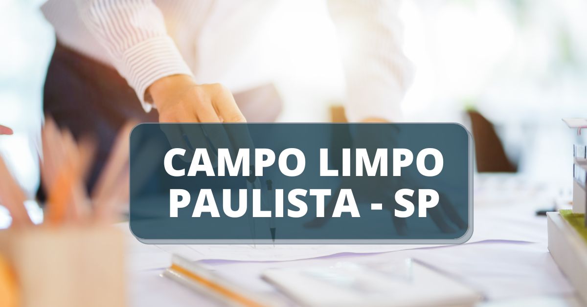 processo seletivo Prefeitura de Campo Limpo Paulista - SP, processo seletivo campo limpo paulista, seleção campo limpo paulista, prefeitura de campo limpo paulista, concursos sp