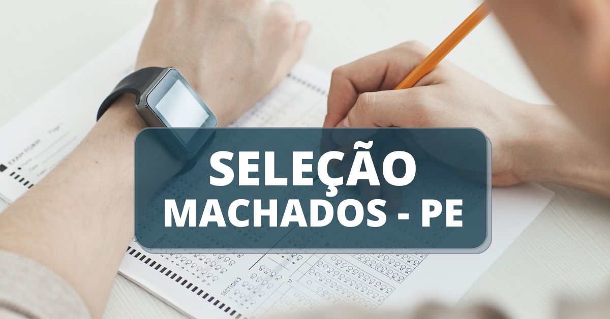 processo seletivo Prefeitura de Machados - PE, edital machados pernambuco, prefeitura de machados, machados-pe, concursos pe