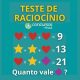 Teste de Raciocínio Lógico-Matemático: qual é a resposta?