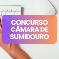 Concurso Câmara de Sumidouro – RJ: edital e inscrições