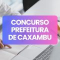 Concurso Prefeitura de Caxambu – MG tem edital retificado publicado