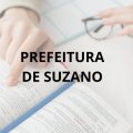 Concurso Prefeitura de Suzano – SP: mais de 40 vagas; até R$ 10,4 mil