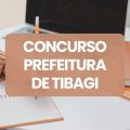 Concurso Prefeitura de Tibagi – PR tem edital publicado