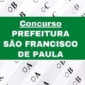 Concurso Prefeitura de São Francisco de Paula – RS: mais de 60 vagas imediatas; até R$ 16 mil