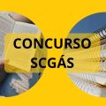 Concurso SCGÁS: edital e inscrição; até R$ 9.053 mensais