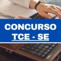 Concurso TCE – SE: cronograma retificado; R$ 35 mil mensais