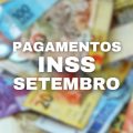 Calendário INSS de setembro: ainda restam 12 repasses