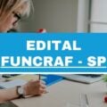 Funcraf – SP: edital e inscrições; R$ 2,4 mil iniciais