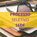 SEDF abre processo seletivo para Professores Substitutos