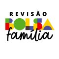 Revisão Bolsa Família: 2 grupos podem ter o benefício cancelado