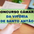 Concurso Câmara da Vitória de Santo Antão – PE 2023/2024: edital e inscrição