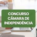 Concurso Câmara de Independência – RS: edital e inscrições