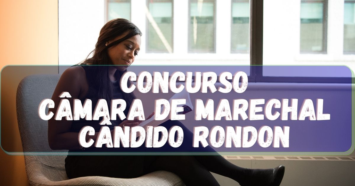 Concurso Câmara de Marechal Cândido Rondon, Concurso Marechal Cândido Rondon