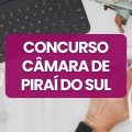 Concurso Câmara de Piraí do Sul – PR: edital e inscrições; até R$ 8,5 mil