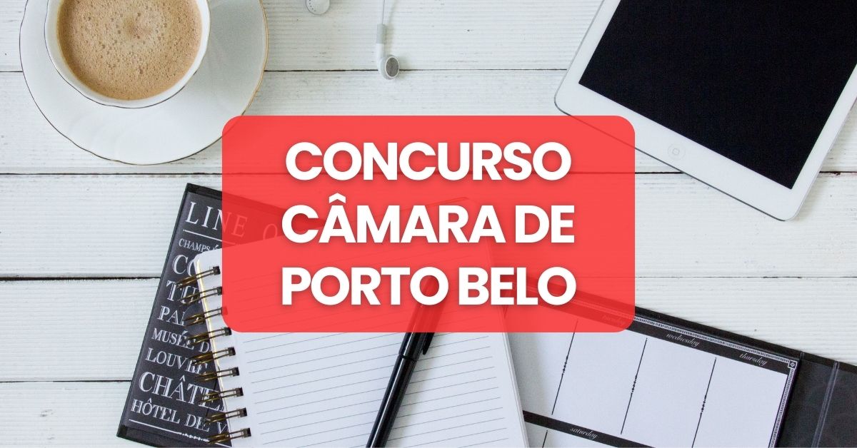 Concurso Câmara de Porto Belo, Câmara de Porto Belo, edital Câmara de Porto Belo, vagas Câmara de Porto Belo.