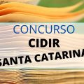 Concurso CIDIR – SC: edital e inscrição; novas vagas