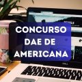 Concurso DAE de Americana – SP: edital é cancelado