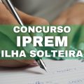 Concurso IPREM de Ilha Solteira – SP: dois editais abertos; até R$ 7 mil