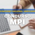 Concurso MPI: 30 vagas no Concurso Nacional Unificado