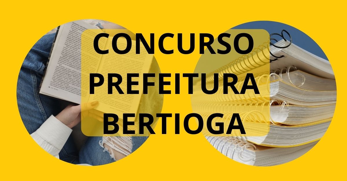 Concurso Prefeitura De Bertioga - SP: Mensais De R$ 5.088,34