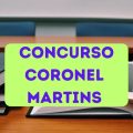 Concurso Prefeitura de Coronel Martins – SC: novas vagas; até R$ 7.260