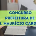 Concurso Prefeitura de Doutor Maurício Cardoso – RS: edital abre novas vagas