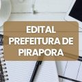 Concurso Prefeitura de Pirapora – MG abre 195 vagas; até R$ 21 mil