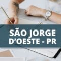 Concurso Prefeitura de São Jorge D’Oeste – PR: editais publicados; até R$ 19,1 mil