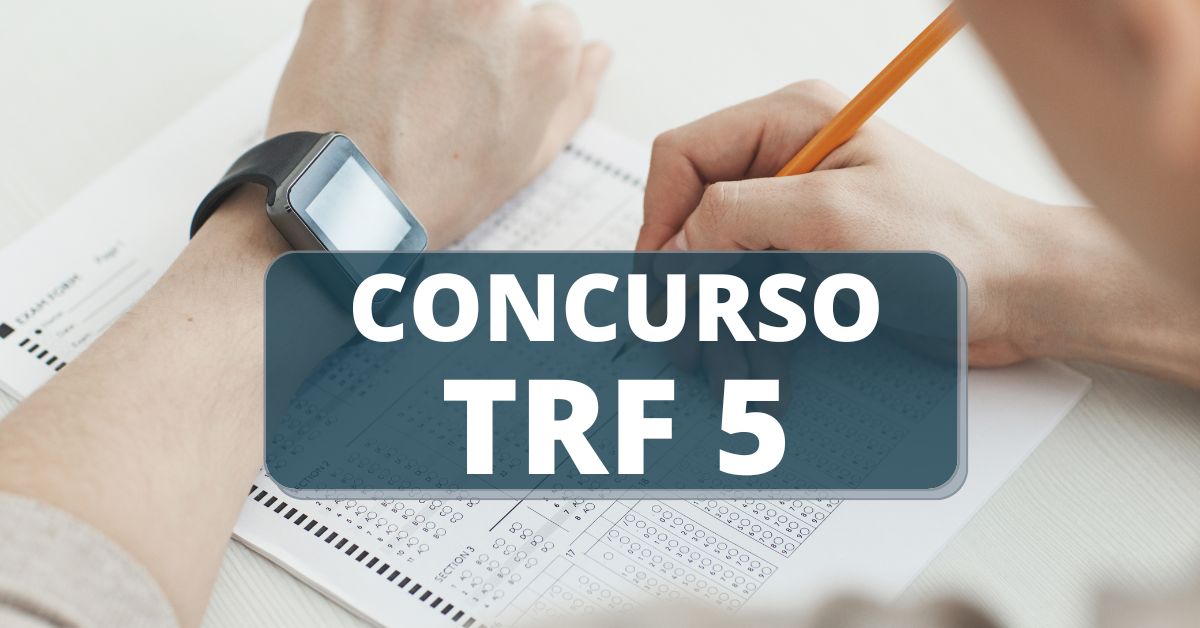 Concurso TRF5: Banca Organizadora Já Definida; Confira Os Cargos ...