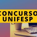 Concurso UNIFESP: mais de 40 vagas; até R$ 10,4 mil + benefícios