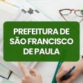 Prefeitura de São Francisco de Paula – RS abre vagas em processo seletivo