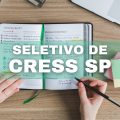 CRESS SP abre edital de processo seletivo; confira detalhes