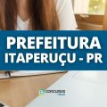 Prefeitura de Itaperuçu – PR abre 38 vagas em processo seletivo