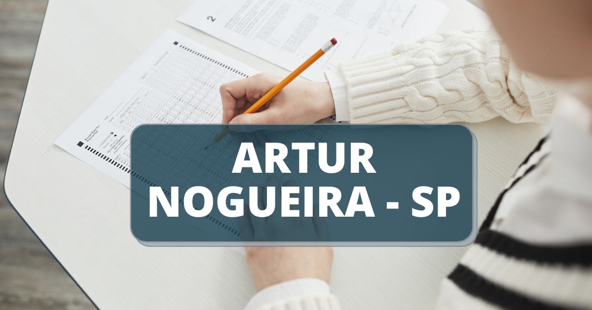 Processo seletivo Prefeitura de Artur Nogueira - SP, processo seletivo artur nogueira, edital artur nogueira, concursos sp