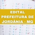 Prefeitura de Jordânia – MG abre 28 vagas imediatas; R$ 3 mil a R$ 18 mil