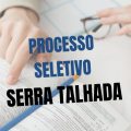 Prefeitura de Serra Talhada – PE abre processo seletivo