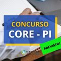 Concurso CORE PI vai contratar banca organizadora