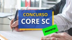 Concurso CORE SC: edital em breve; até R$ 4,3 mil