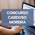 Concurso Prefeitura de Cardoso Moreira – RJ: edital e inscrições