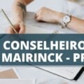 Concurso Prefeitura de Conselheiro Mairinck – PR: edital oferta mais de 40 vagas